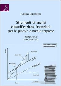 Strumenti di analisi e pianificazione finanziaria per le piccole e medie imprese