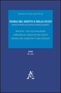 Teoria del diritto e dello Stato. Rivista europea di cultura e scienza giuridica