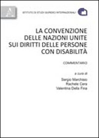 La convenzione delle Nazioni Unite sui diritti delle persone con disabilità