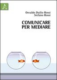 Comunicare per mediare