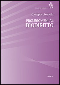 Prolegomeni al biodiritto