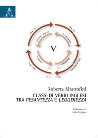 Classi di verbi inglesi tra pesantezza e leggerezza