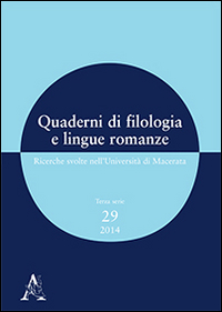 Quaderni di filologia e lingue romanze. Ricerche svolte nell'Università di Macerata (2014). Con CD-ROM. Vol. 29