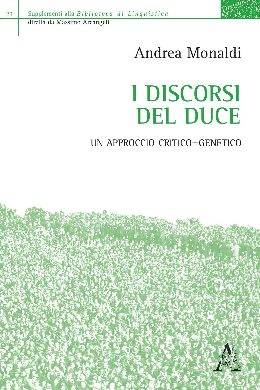 I discorsi del Duce. Un approccio critico-genetico