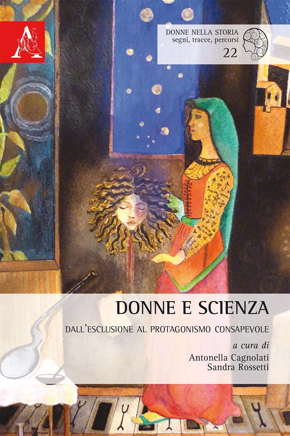 Donne e scienza. Dall'esclusione al protagonismo consapevole