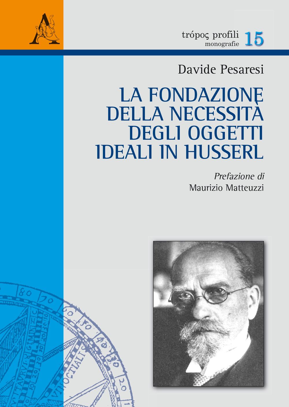 La fondazione della necessità degli oggetti ideali in Husserl