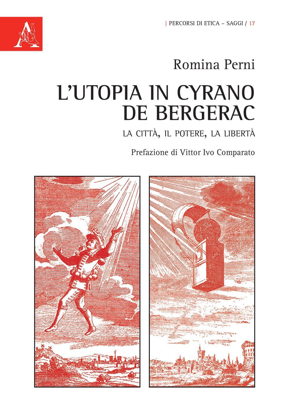 L'utopia in Cyrano de Bergerac. La città, il potere, la libertà