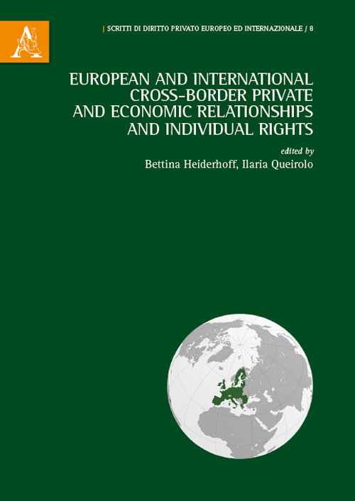 European and international cross-border private and economic relationships, and individual rights
