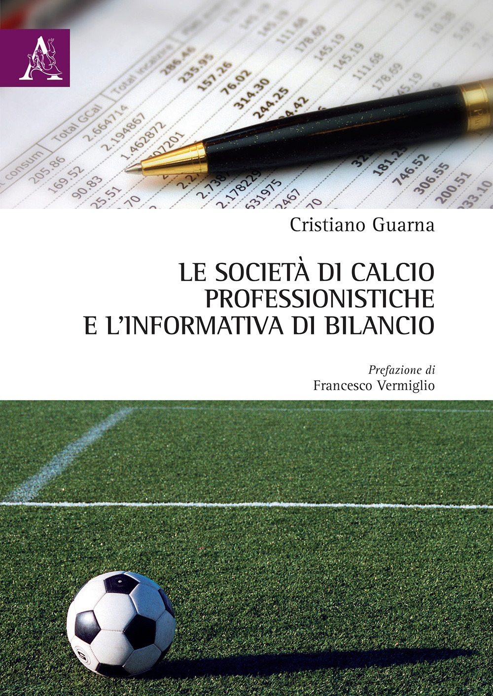 Le società di calcio professionistiche e l'informativa di bilancio