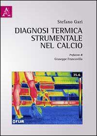 Diagnosi termica strumentale nel mondo del calcio