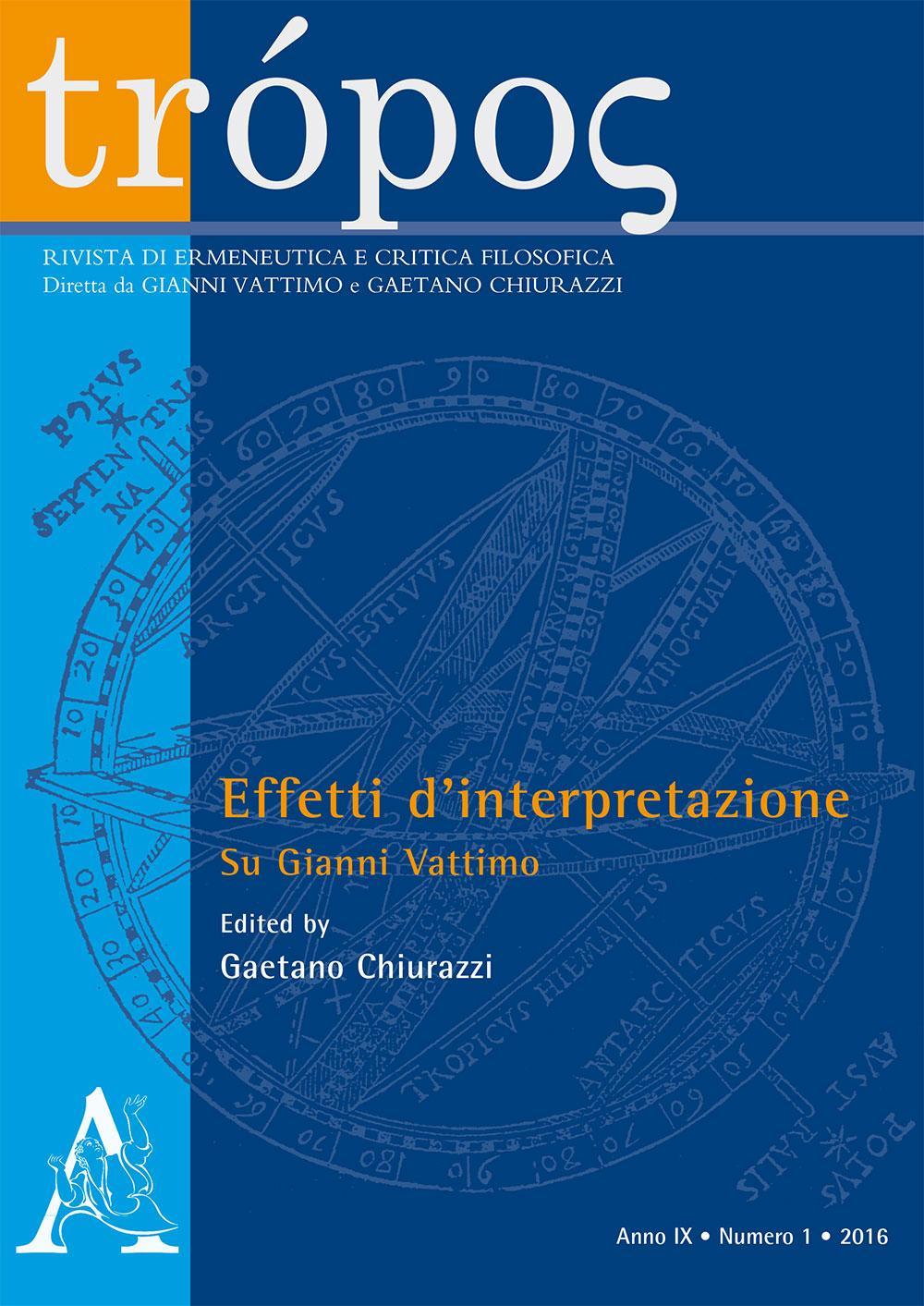 Rivista di ermeneutica e critica filosofica (2016). Vol. 1: Su Gianni Vattimo