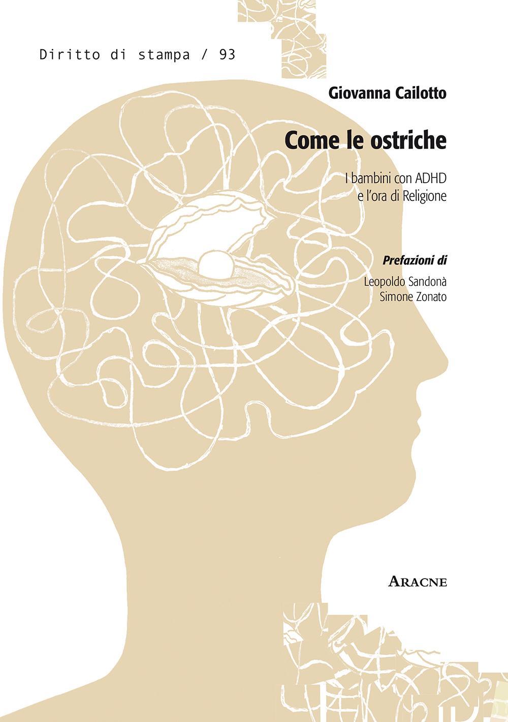 Come le ostriche. I bambini con ADHD e l'ora di religione