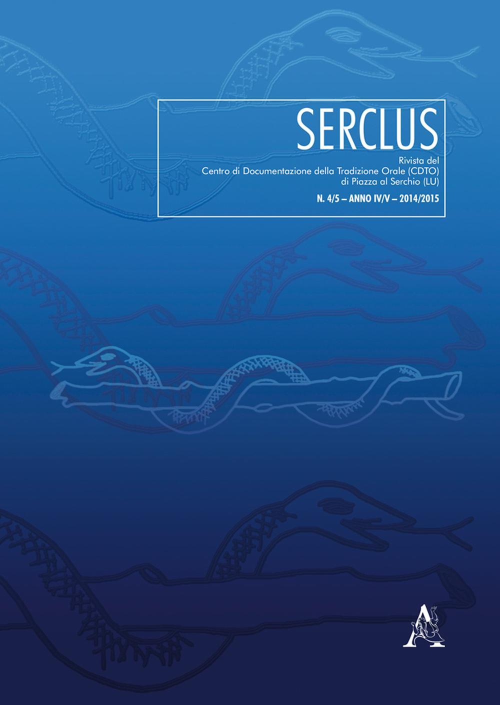Serclus (2016). Vol. 4-5