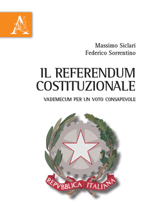 Il referendum costituzionale. Vademecum per un voto consapevole