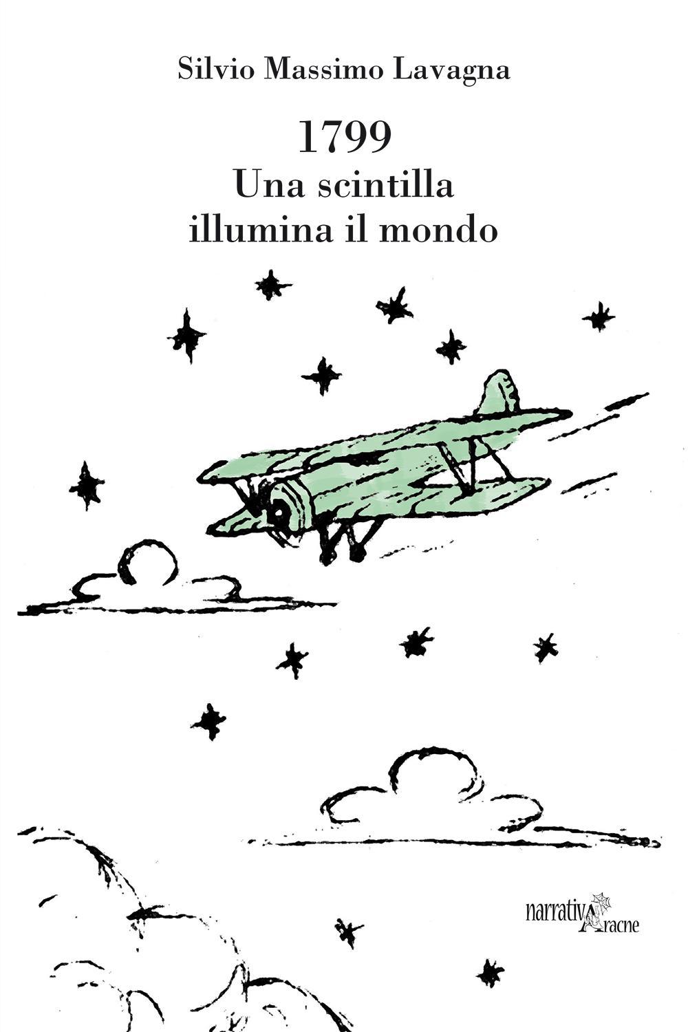 1799. Una scintilla illumina il mondo