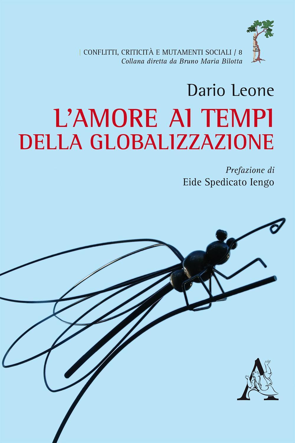 L'amore ai tempi della globalizzazione