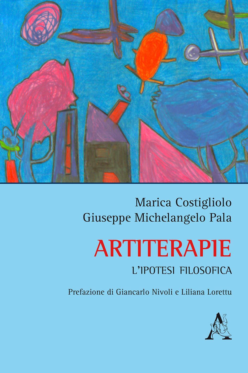 Artiterapie. L'ipotesi filosofica 