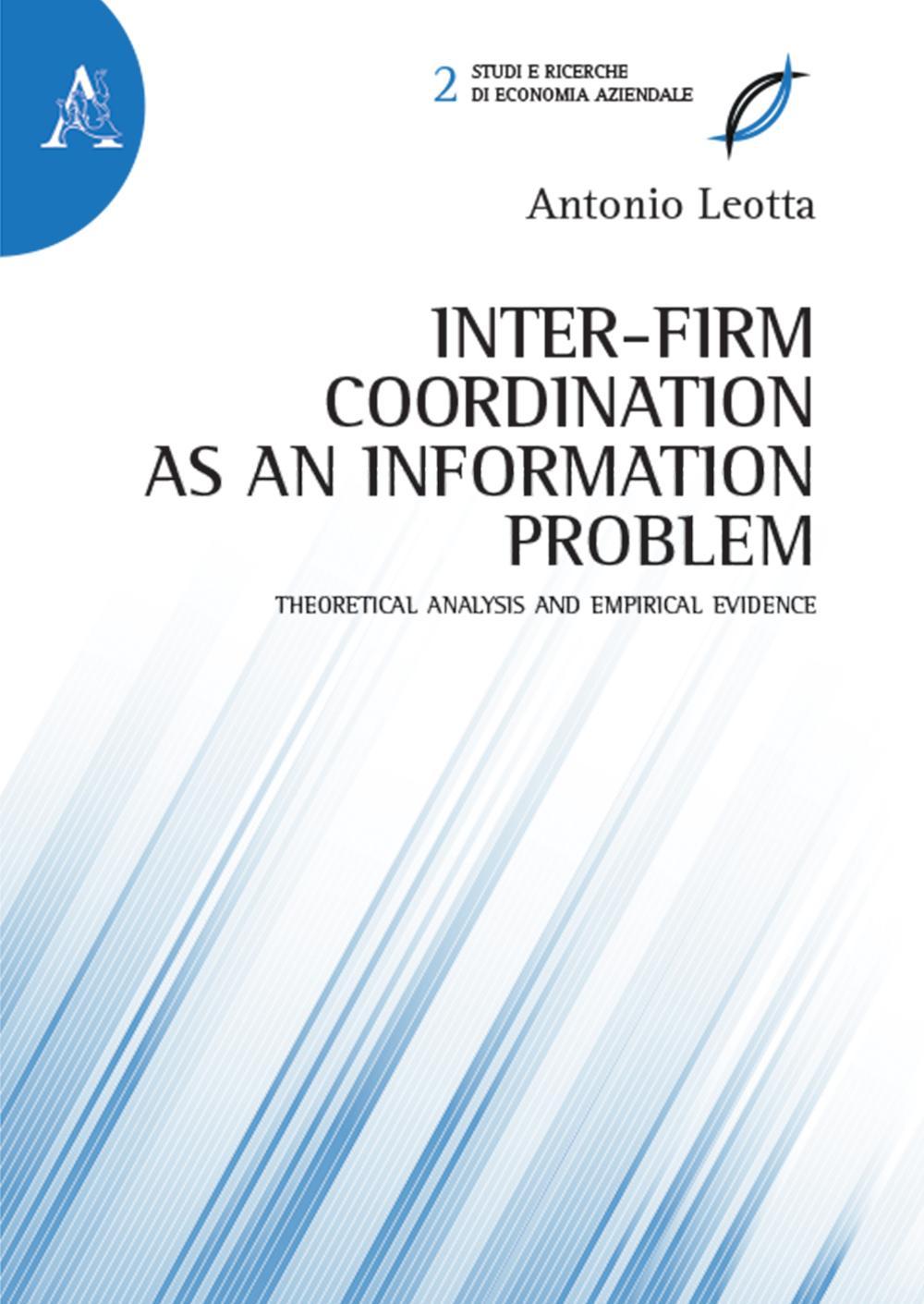 Inter-firm coordination as an information problem. Theoretical analysis and empirical evidence 