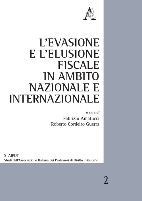 L'evasione e l'elusione fiscale in ambito nazionale e internazionale 