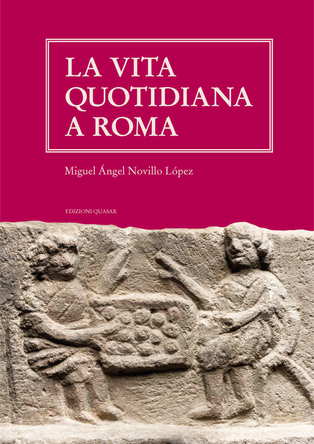 La vita quotidiana a Roma. Nuova ediz.