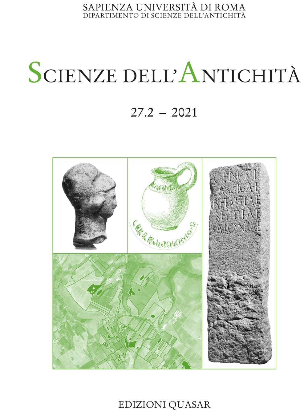 Scienze dell'antichità. Storia, archeologia, antropologia (2021). Ediz. multilingue. Vol. 27/2: Roma e la formazione di un'Italia «romana»