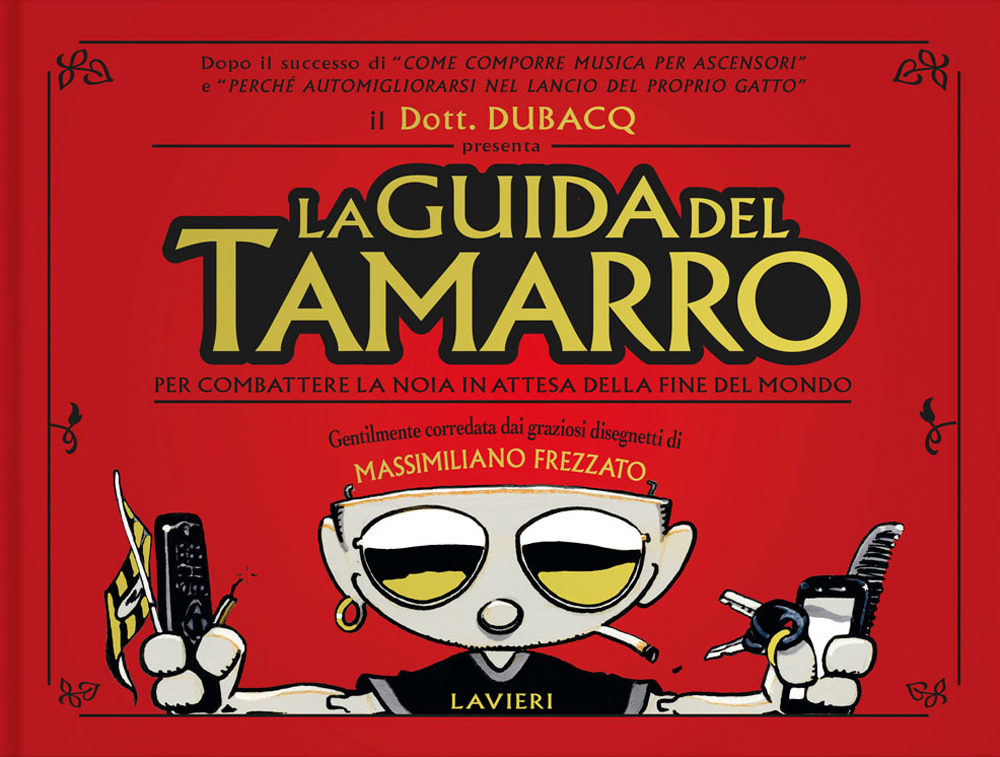 La guida del tamarro del dott. Dubacq