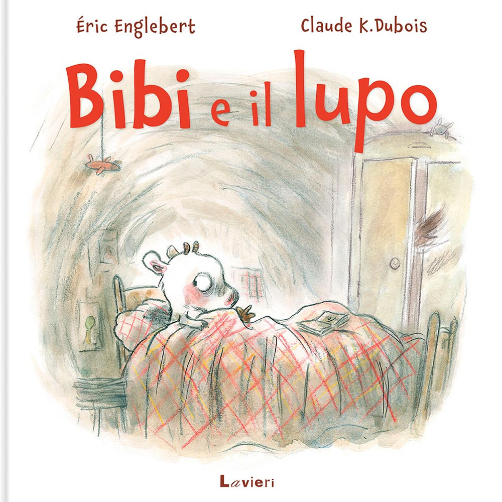 Bibi e il lupo. Ediz. a colori