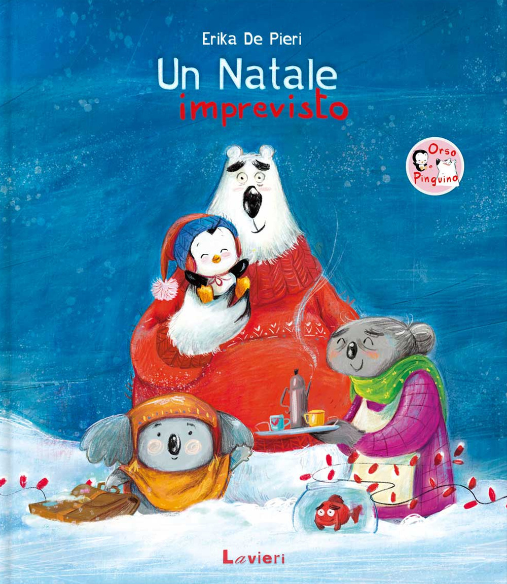 Un Natale imprevisto. Ediz. a colori