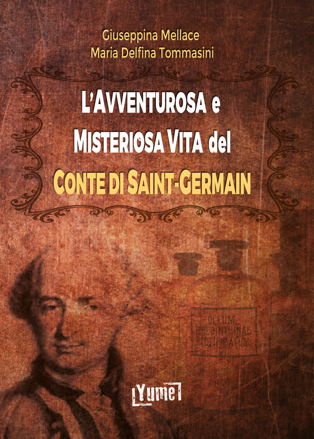 L'avventurosa e misteriosa vita del conte di Saint-Germain