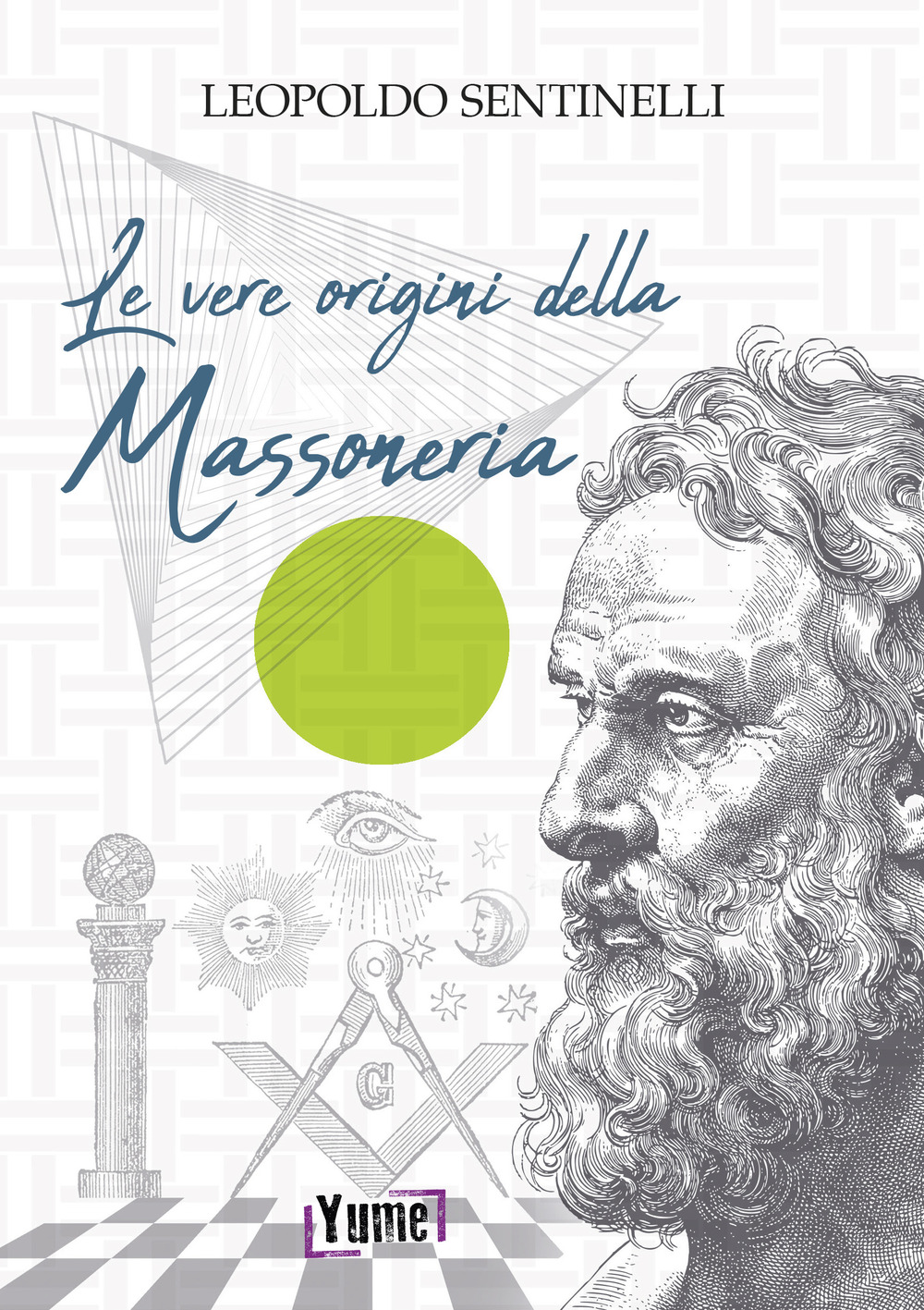 Le vere origini della massoneria