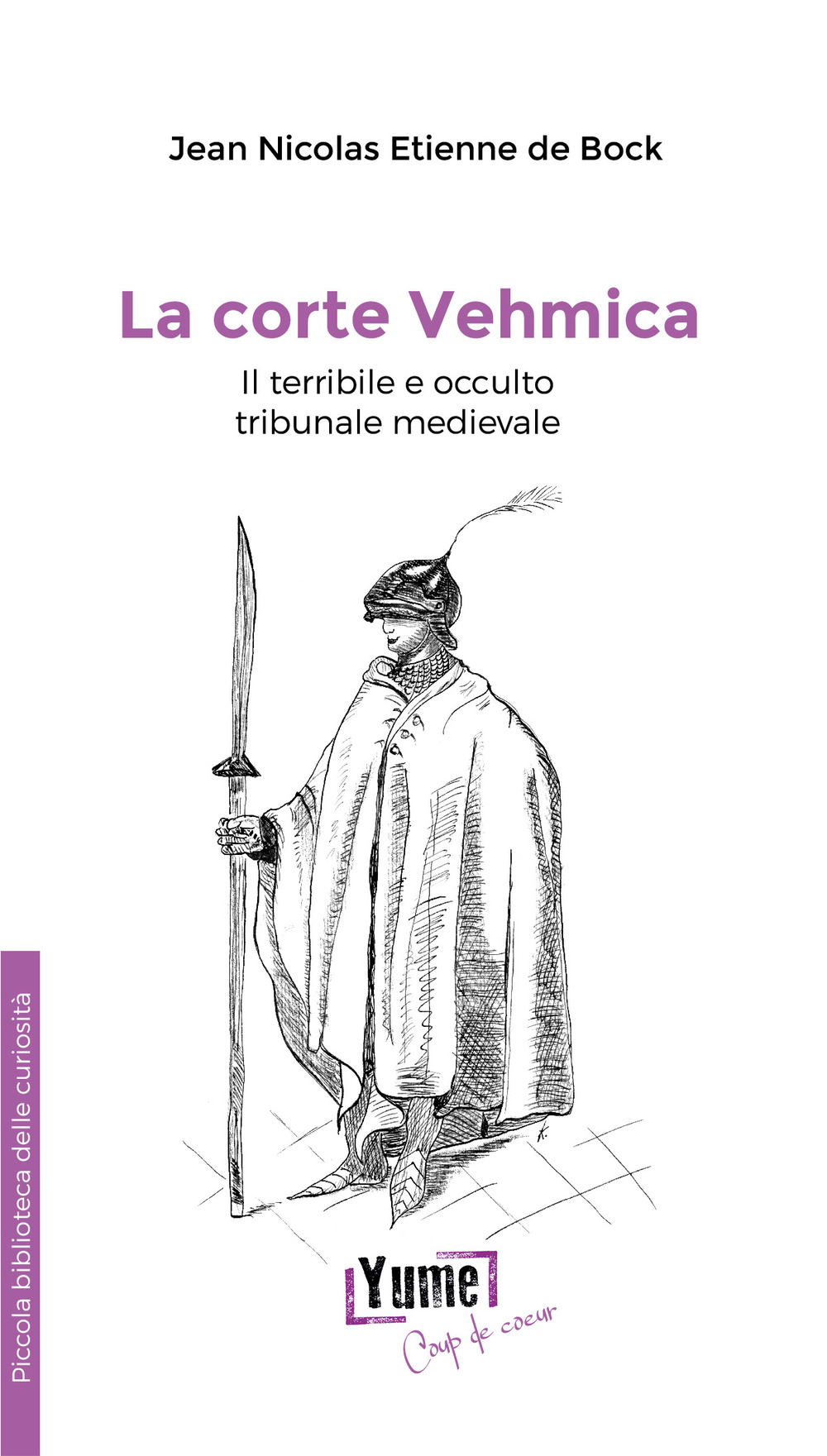 La corte Vehmica. il terribile e occulto tribunale medievale