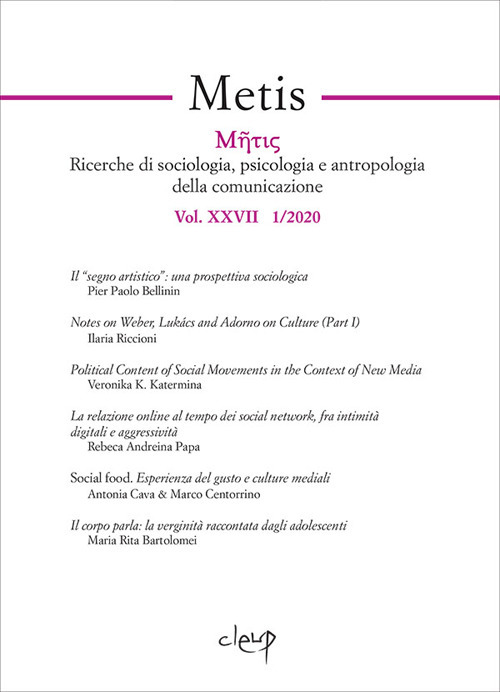 Metis. Ricerche di sociologia, psicologia e antropologia della comunicazione (2020). Vol. 27