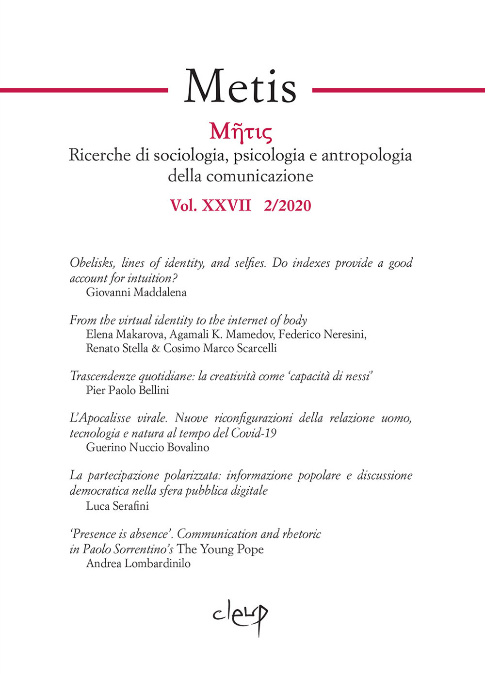 Metis. Ricerche di sociologia, psicologia e antropologia della comunicazione (2020). Vol. 28