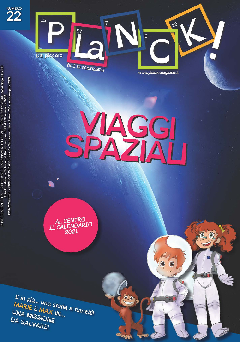 PLaNCK! (2020). Ediz. bilingue. Vol. 22: Viaggi spaziali-Spaces travels