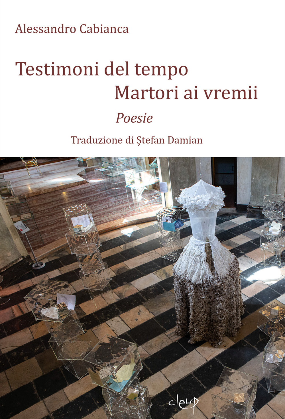 Testimoni del tempo-Martori ai vremii. Ediz. bilingue