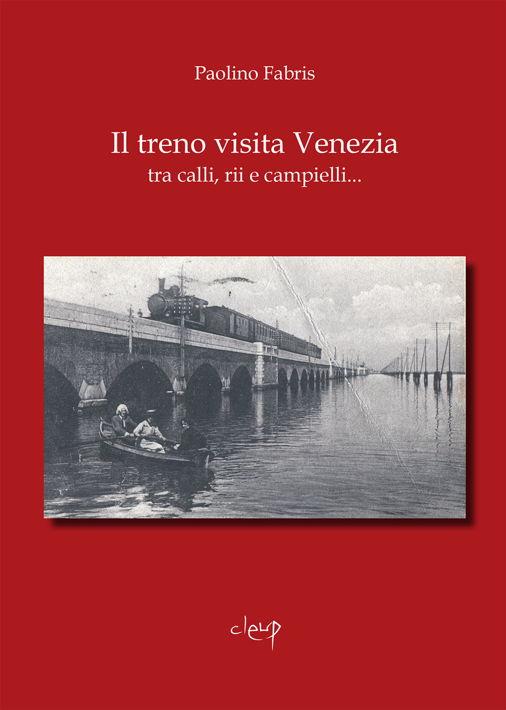 Il treno visita Venezia tra calli, rii e campielli...