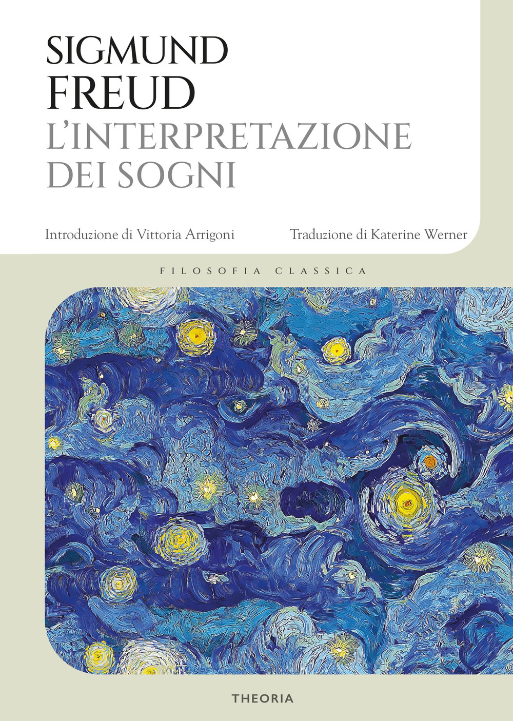 L'interpretazione dei sogni. Ediz. integrale