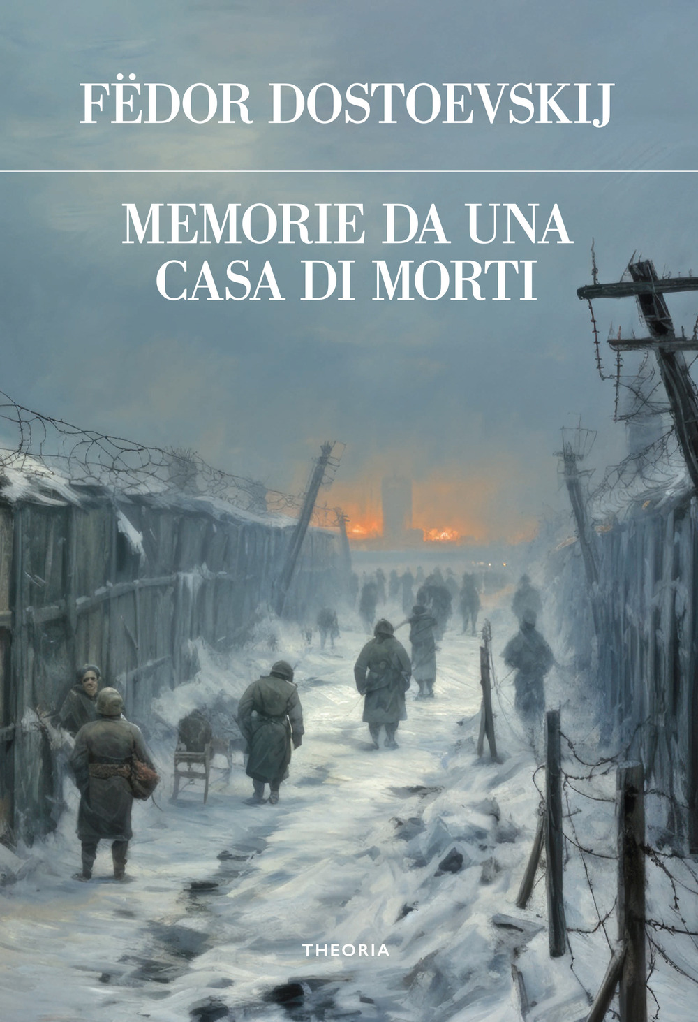 Memorie da una casa di morti