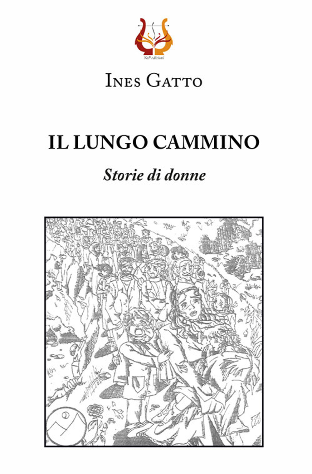 Il lungo cammino. Storie di donne