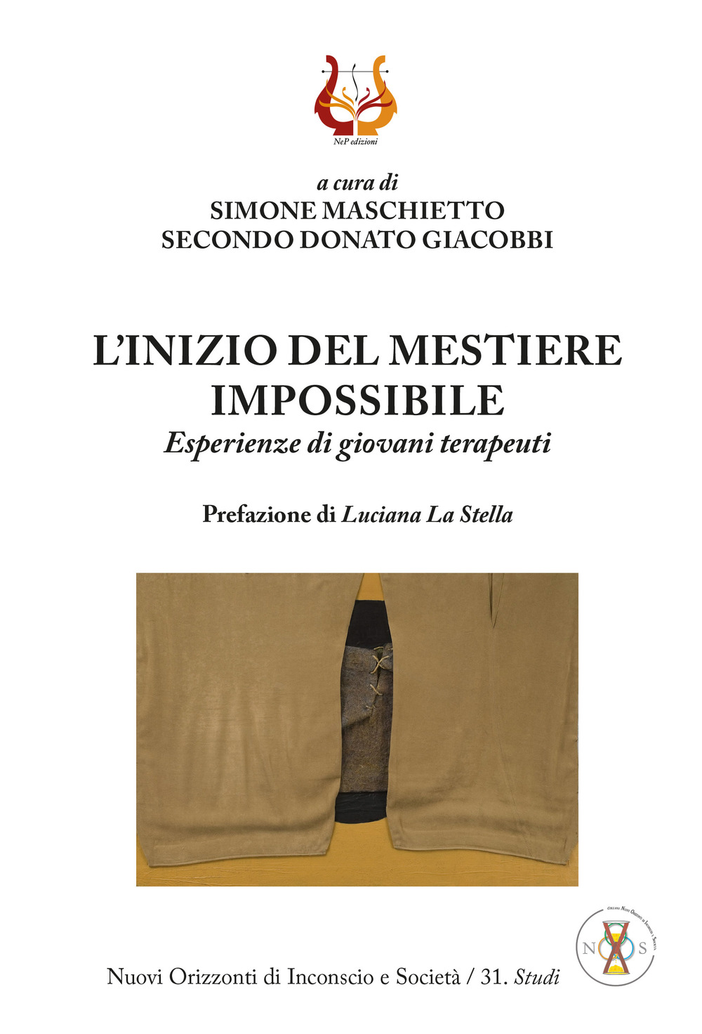 L'inizio del mestiere impossibile. Esperienze di giovani terapeuti