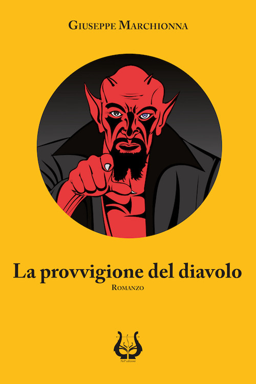 La provvigione del diavolo. Nuova ediz.