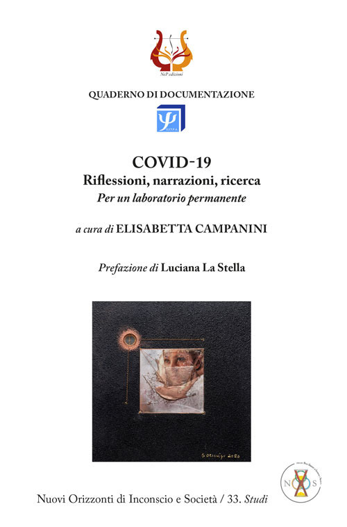 COVID-19. Riflessioni, narrazioni, ricerca. Per un laboratorio permanente