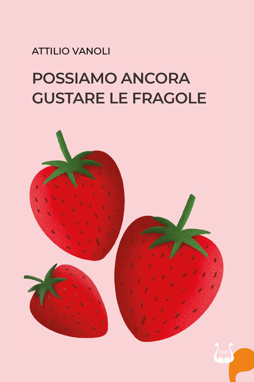 Possiamo ancora gustare le fragole