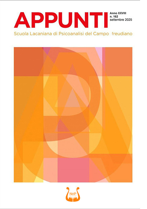 Appunti. Scuola lacaniana di psicoanalisi del campo freudiano (2025). Vol. 162: Settembre