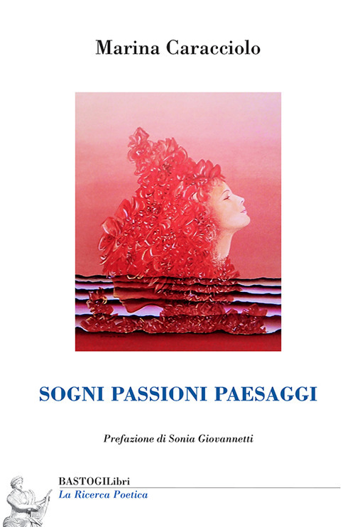 Sogni passioni paesaggi