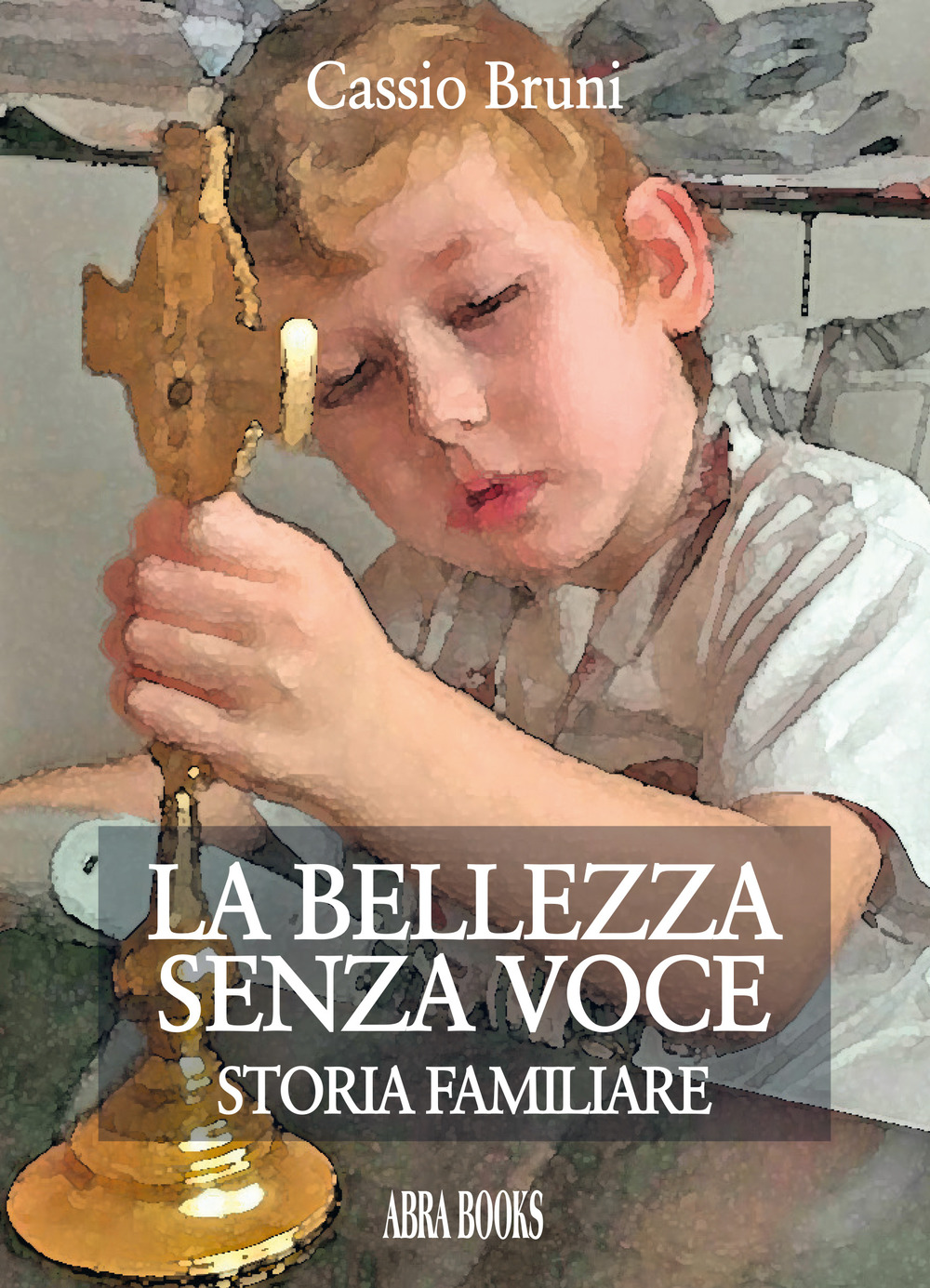 La bellezza senza voce. Storia familiare