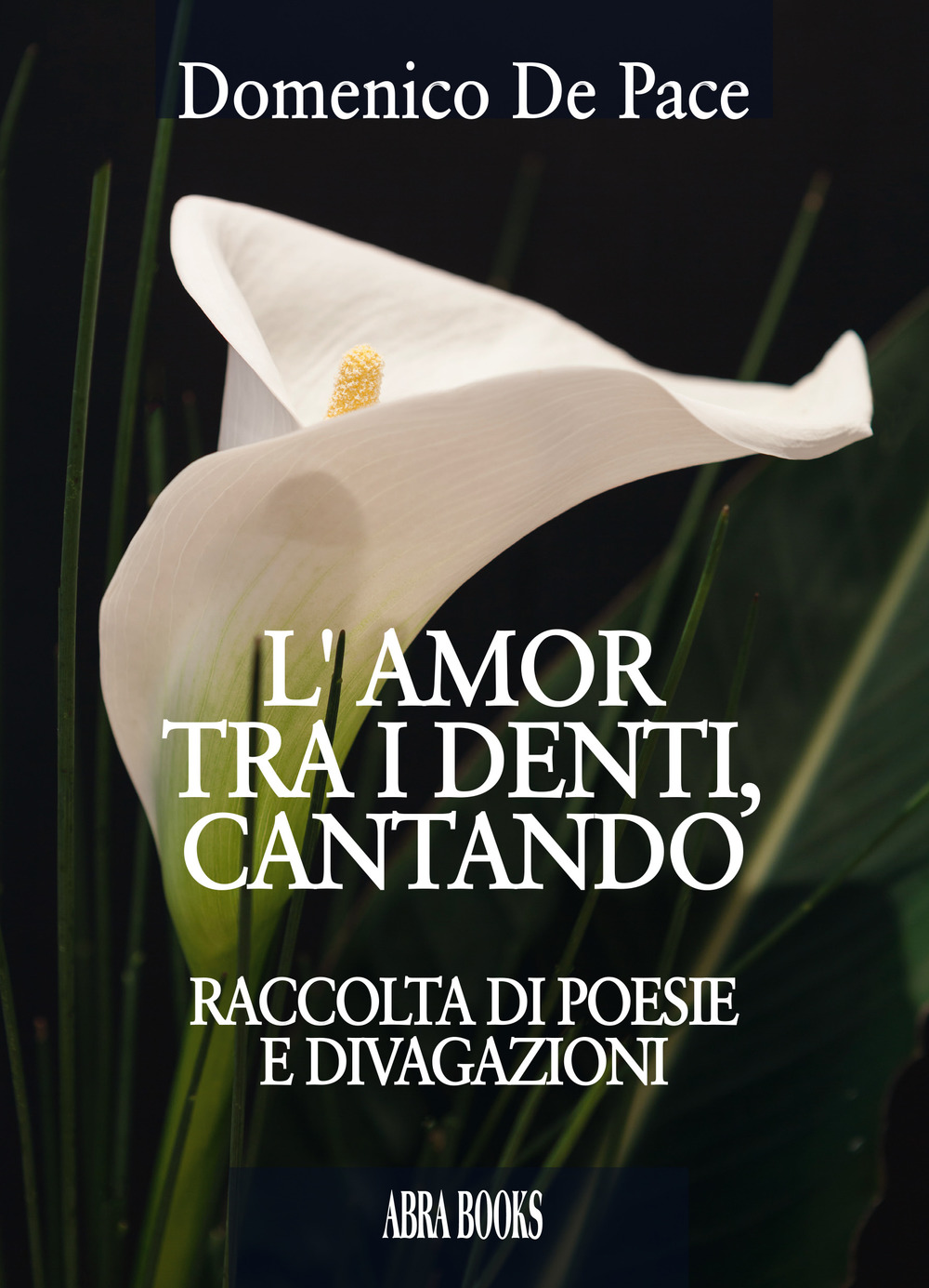 L'amor tra i denti, cantando