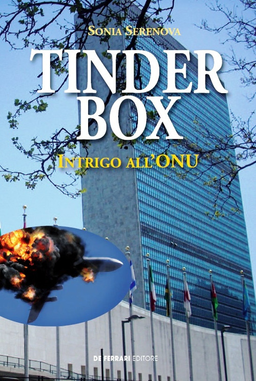 Tinder box. Intrigo all'ONU