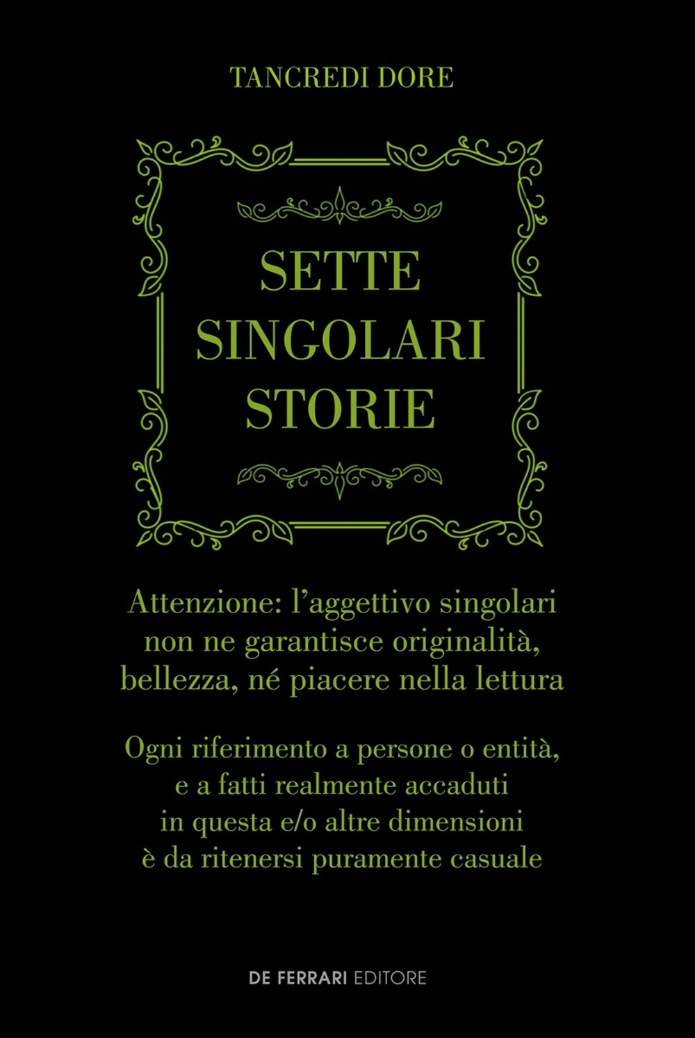 Sette singolari storie