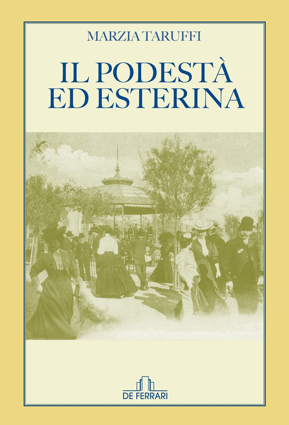 Il Podestà ed Esterina